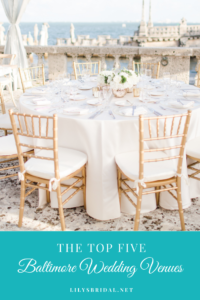 5 Top Baltimore Wedding Venues